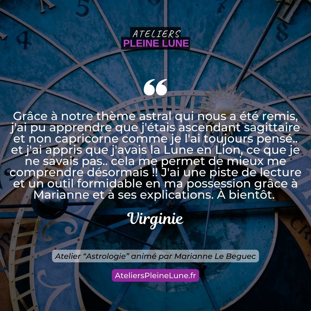 Ateliers Pleine Lune Astrologie bases et fondamentaux Marianne Le Beguec (3)