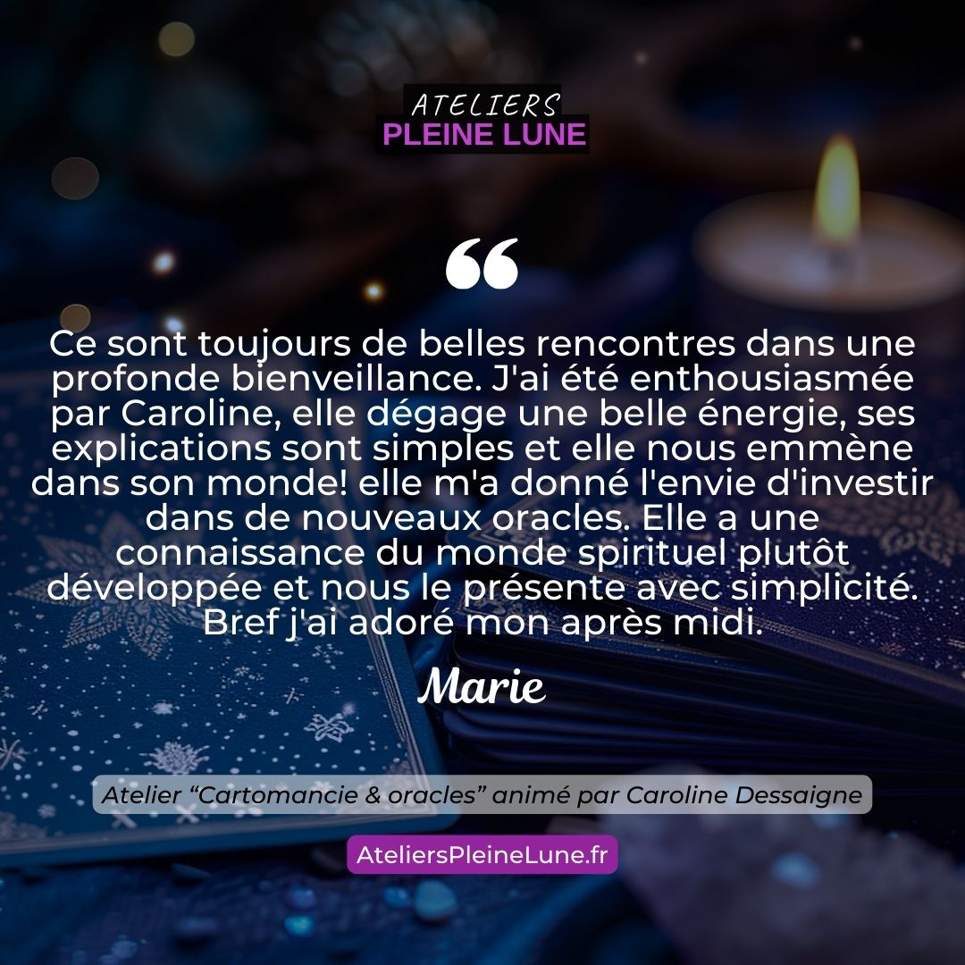 Ateliers Pleine Lune Cartomancie Caroline Dessaigne Chemin de Femme (6)