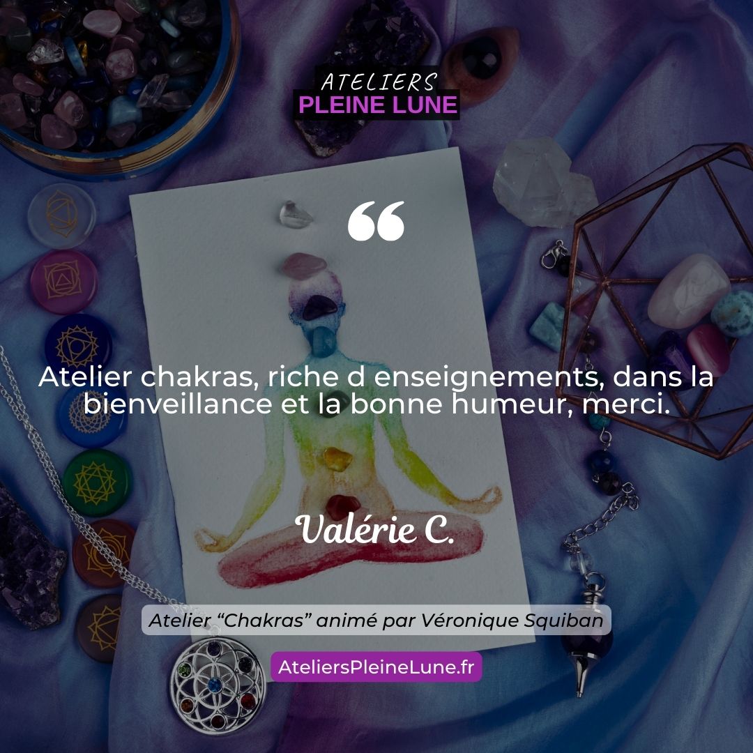 Ateliers Pleine Lune Chakras Véronique Squiban Chemin de l'énergie (3)