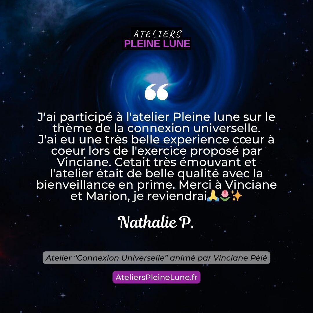 Ateliers Pleine Lune Connexion universelle Animavy Vinciane Pélé (6)