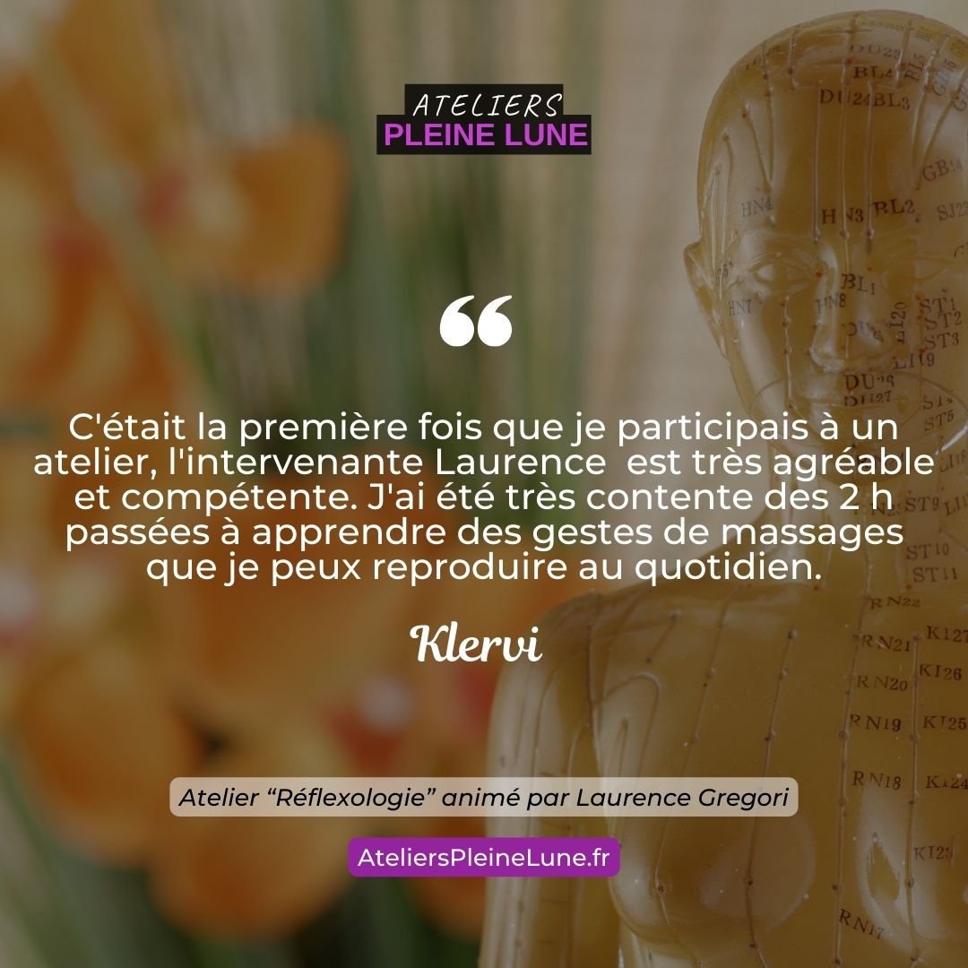 Ateliers Pleine Lune Réflexologie Laurence Gregori (7)