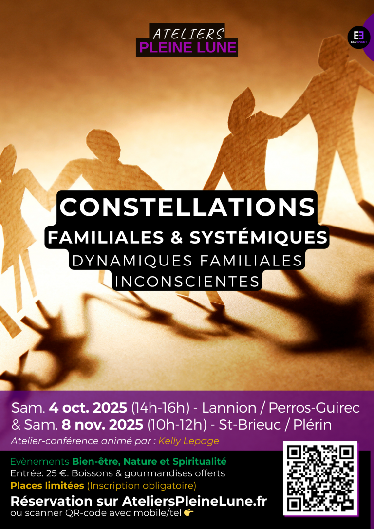 Affiche Constellations familiales Kelly Lepage Ateliers Pleine Lune Bien etre Nature et spiritualité