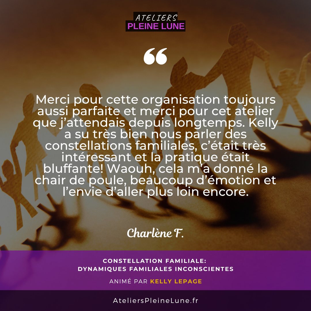 AVIS - Atelier Constellations familiales - Ateliers Pleine Lune - Cotes d'armor - Bretagne