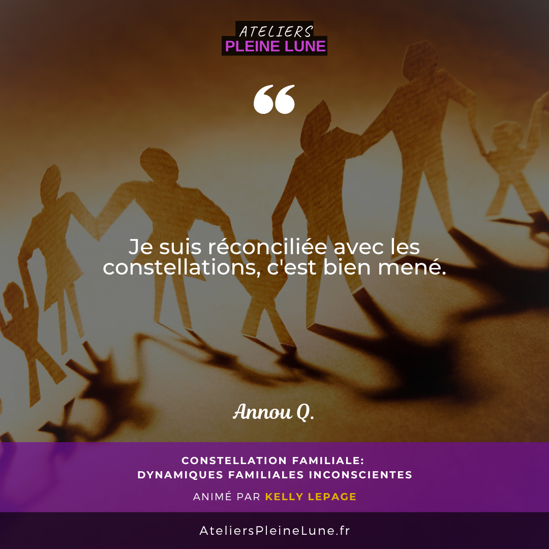 AVIS - Atelier Constellations familiales - Ateliers Pleine Lune - Cotes d'armor - Bretagne