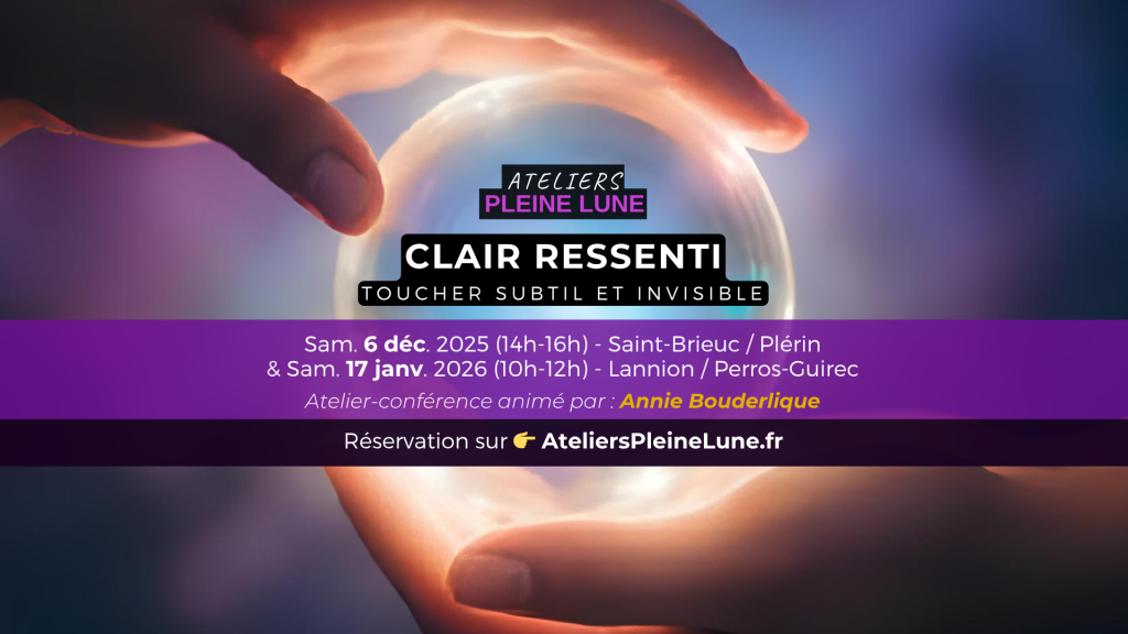 Banniere evenement Ateliers Pleine Lune Annie Bouderlique Clair Ressenti