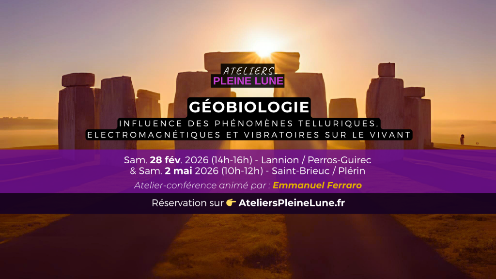 Banniere evenement geobiologie - Ateliers Pleine Lune - Emmanuel Ferraro - Geobioenergies bretagne