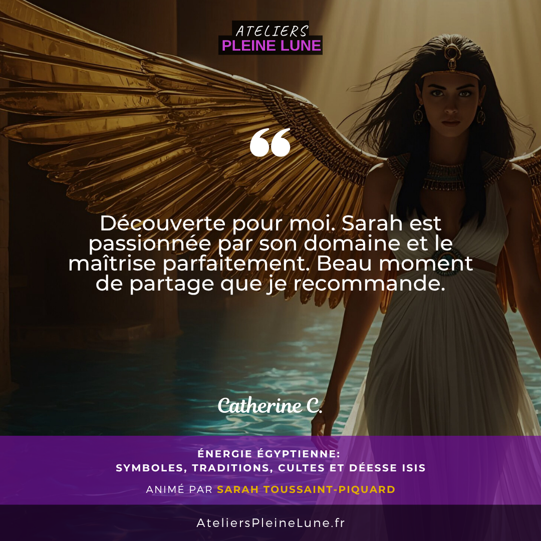 1 Avis Energie Egyptienne Sarah Toussaint Piquard Ateliers Pleine Lune