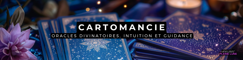 Banniere smart cartomancie Caroline Dessaigne Ateliers Pleine Lune